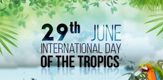 International day of the Tropics to be marked on June 29